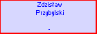 Zdzisaw Przybylski