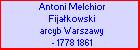 Antoni Melchior Fijakowski