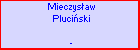 Mieczysaw Pluciski