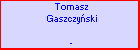 Tomasz Gaszczyski