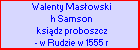 Walenty Masowski h Samson