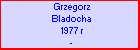 Grzegorz Bladocha
